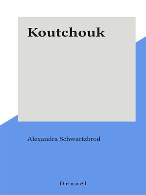 cover image of Koutchouk